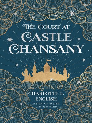 cover image of The Court at Castle Chansany